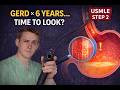 When to Scope GERD (And What We’re Actually Hunting) - CRASH! USMLE Review Series