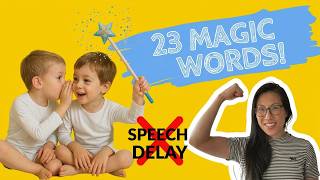 23 Magic Words Allowing Non-Verbal Children to Say 96% - Speech Pathologist Melbourne Australia