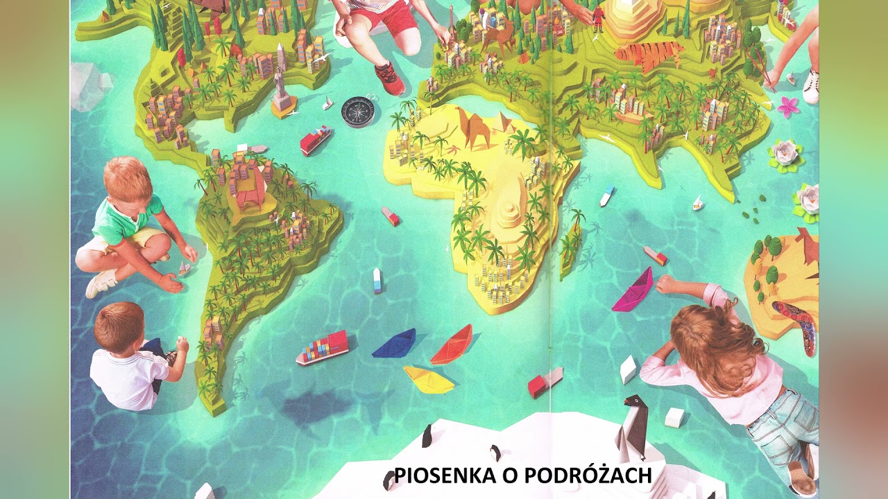 PIOSENKA O PODRÓŻACH