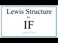 Iodine and Fluorine Lewis Structures