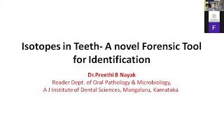 Isotopes in Teeth- A Novel Forensic Tool for Identification: Paper 5