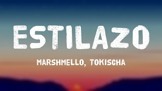 ESTILAZO - Marshmello, Tokischa [Lyrics Video] 🪗