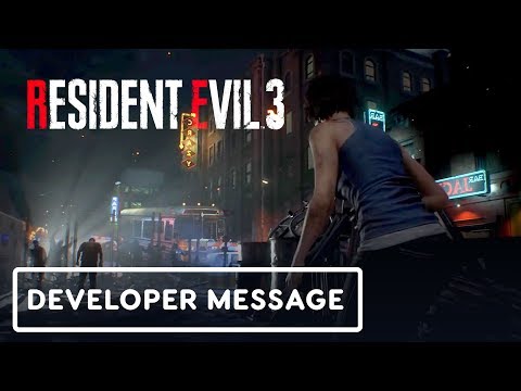 Resident Evil 3 - Special Developer Message (Gameplay First Look)