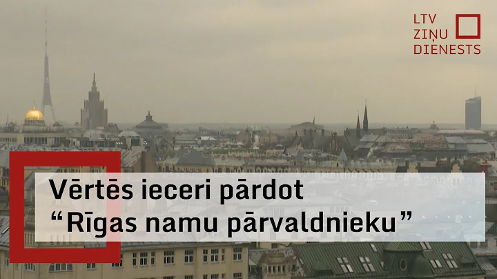 Rīgas vicemērs Ratnieks aptur plānu pārdot "Rīgas namu pārvaldnieku"