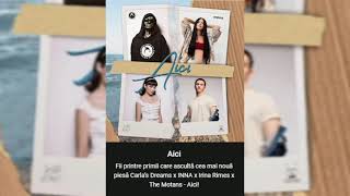 Carla's Dreams x INNA x Irina Rimes x The Motans - Aici / Teaser