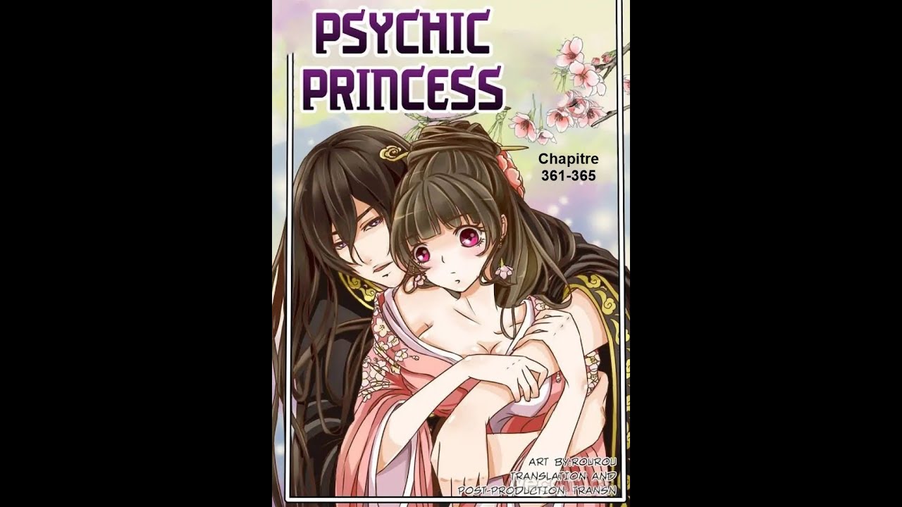 Psychic Princess Scan Chapitre 361 - 365 VF - YouTube