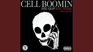 Cell Boomin
