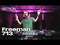 Freeman 713 | Techno DJ Set | SECTION. | March 2026