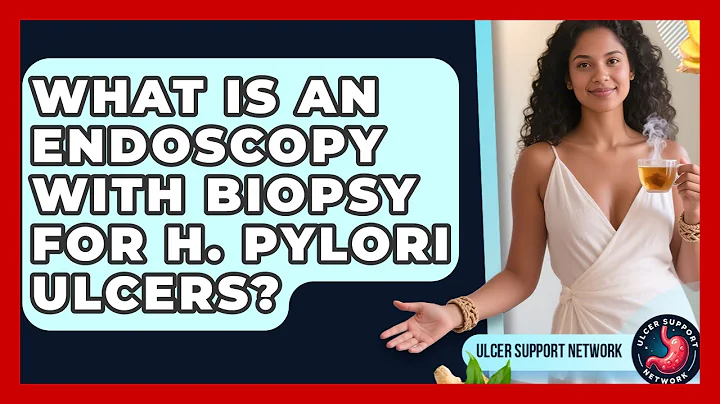 What Is An Endoscopy With Biopsy For H. Pylori Ulcers? - Ulcer Support Network