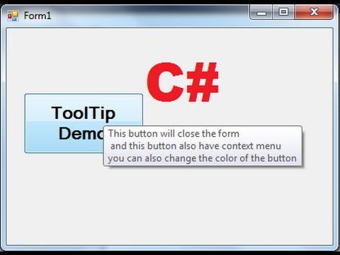 C# Tutorial 99: How To Add ToolTips To Controls On A Windows Form In C#