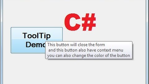 C# Tutorial 99: How To Add ToolTips To Controls On A Windows Form in C#