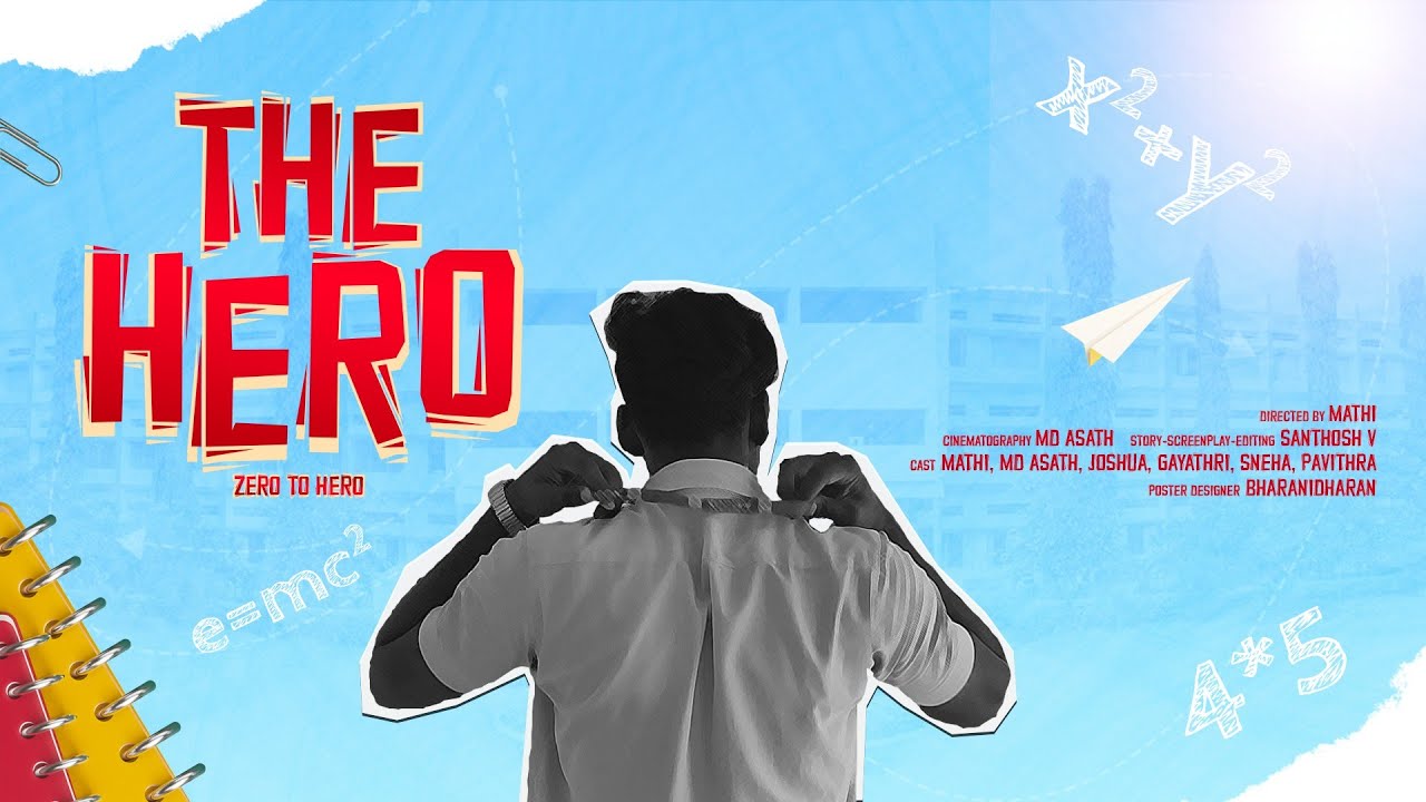 THE HERO - Shortfilm | Hero To Zero | Mathi | Santhosh V | Bro's ...