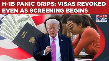 H-1B Panic Grips: US ‘Prudentially Revoked’ Visas As Social Media Screening Begins| Indians Stranded