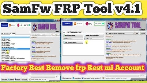 SamFw FRP Tool V4.1 / Samsung,  LG, Xiaomi / Free Powerful Patch Tool