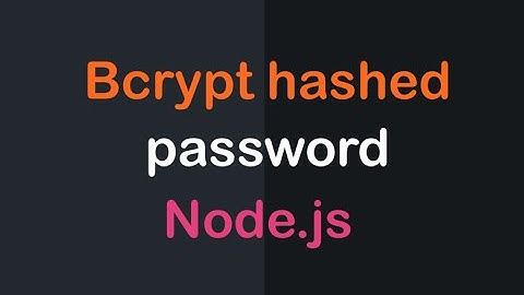 Bcrypt hash password in Node.js (5) | Node and express course | ANONYSTICK