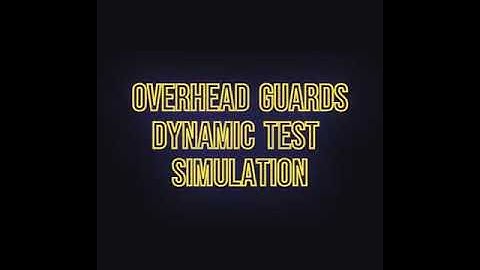 Dynamic impact test for overhead guard protection integrated to the mast