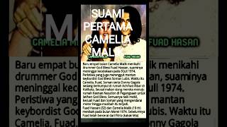 KISAH SEDIH CAMELIA MALIK DENGAN SUAMI PERTAMA #data #faktaunik #artis #penyanyi