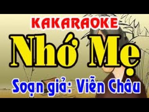 Karaoke vọng cổ NHỚ MẸ - KÉP