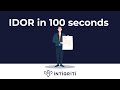 Idor in 100 seconds