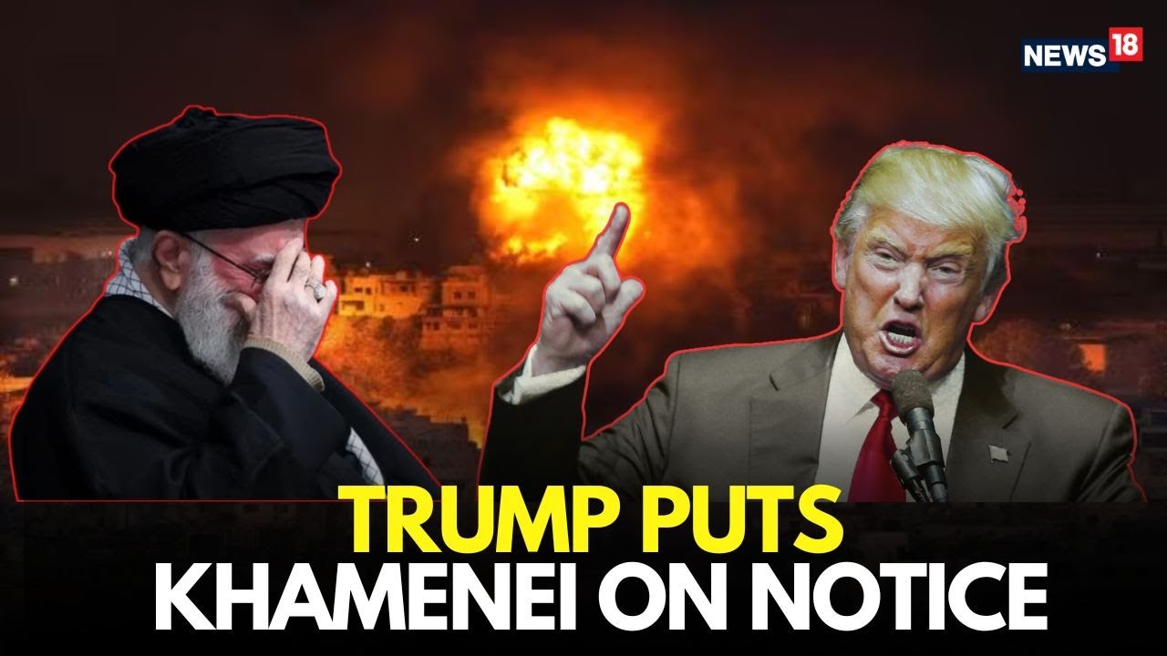 U.S. President Trump Issues Ultimatum To Khamenei, Sends Military Fleet To Iran | News LIVE-N18G
