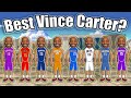 Which Version of Vince Carter is the Best? Ranking Every Version of Vince Carter from Worst to Best!