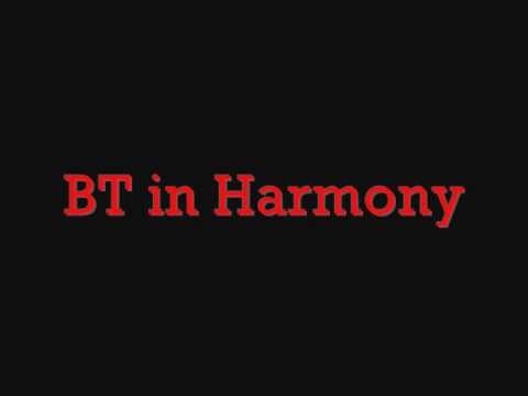 BT in Harmony - If_0001.wmv