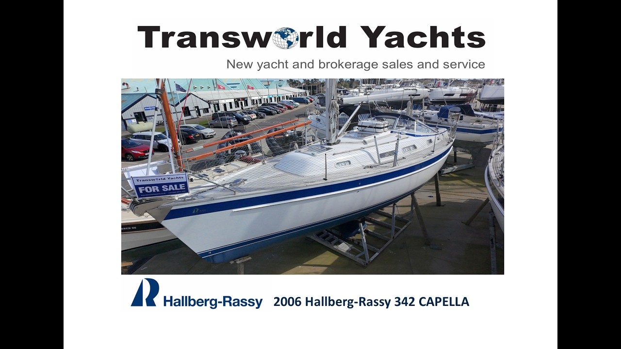 2006 Hallberg-Rassy 342 CAPELLA - YouTube