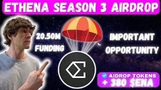 Ethena Season 3 Airdrop Campaign on Layer3!!