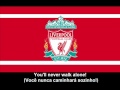 Liverpool football club anthem lyrics  hino do liverpool fc letra