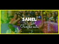 Sahel la CIP - Oun Ko SaTa (Vidéo Lyrics)