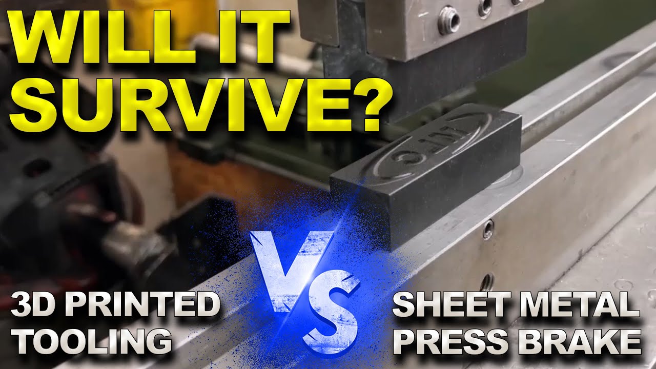 Will It Survive? | 3D Printed Sheet Metal Tooling vs. Sheet Metal Press Brake