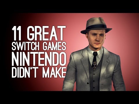 Video 11 Best Switch Games Not Made by Nintendo (They Do... - youtube