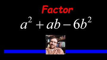 How to Factor the Trinomial - TWO VARIABLES
