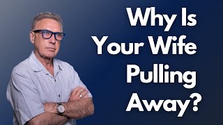 Why Is She Pulling Away #relationshiphelp #marriagecounseling #marriagehelp #emotionalabuse