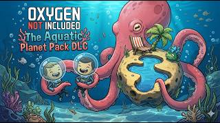 Oxygen Not Included The Aquatic Planet Pack DLC s27e03 Вот думаю фермы делать или нет