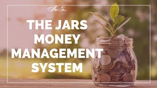 The JARS Money Management System The JARS Money Management System