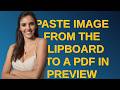 Apple: Paste image from the clipboard into a PDF in Preview