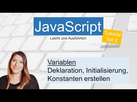 Video: Müssen Sie Variablen in JavaScript deklarieren?