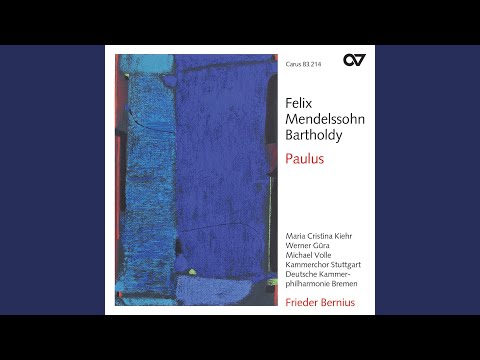 Obejrzyj Mendelssohn: Paulus, Op. 36, MWV A14 / Part 2: No. 45 Schlusschor: "Nicht aber ihm allein" w YouTube