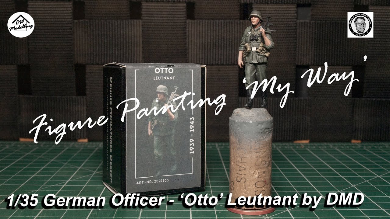 Figure Painting 'My way' - 1/35 German Officer - 'Otto' Leutnant by Dennis Miniatures Design (DMD)