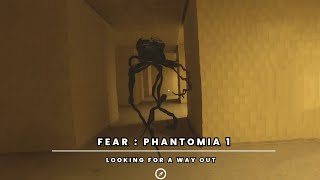 Fear Phantomia 1 | Looking for a way out screenshot 3