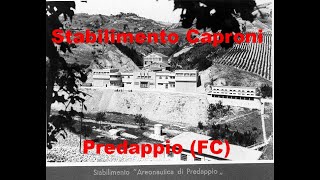 Fabbrica aeronautica Caproni - Predappio (FC)