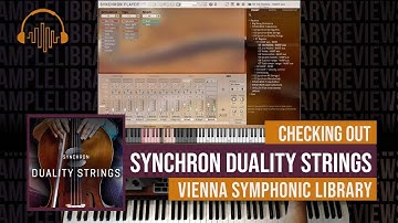 Checking Out: Synchron Duality Strings by Vienna Symphonic Library