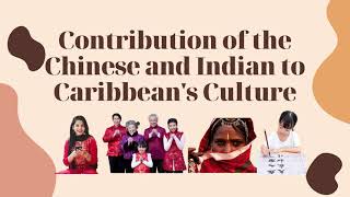 The Chinese and Indians in the Caribbean