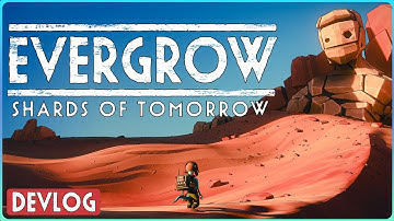 [Devlog] Intro to EVERGROW: Shards of Tomorrow