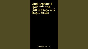 Thumbnail of Genesis 11:12 - King James Version