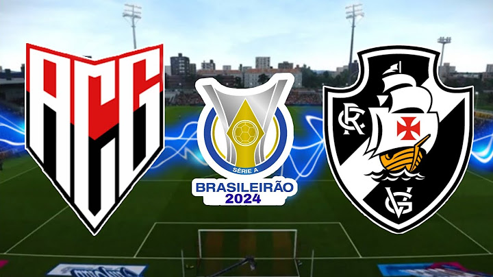 Atlético-GO 0 x 1 Vasco Campeonato Brasileiro 2024