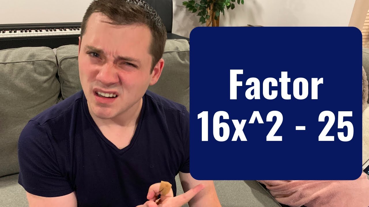 How To Factor 16X 2 25