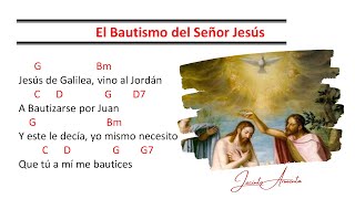 Video thumbnail of "El Bautismo del Señor Jesús / Jacinto Armenta"