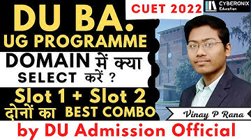 Official Subject Combination for DU BA Course | Best Domain Selection | CUET 2022 #cuetDU2022
